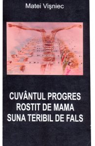 Cuvantul progres rostit de mama