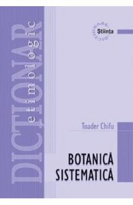 Dictionar etimologic de botanica sistematica