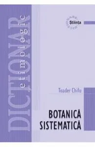 Dictionar etimologic de botanica sistematica