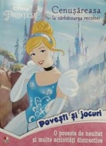 Disney. Printese. Cenusareasa la sarbatoarea recoltei