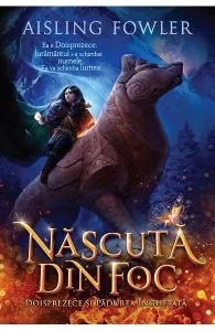 Doisprezece si padurea inghetata. Seria Nascuta din foc Vol.1 de Aisling Fowler