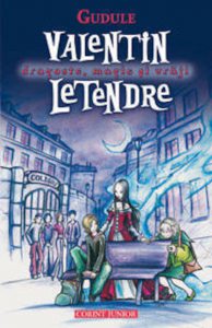 Dragoste, magie si vraji - Valentin Letendre