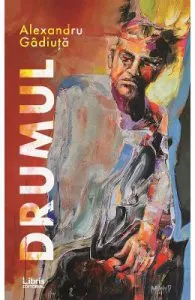 Drumul de Alexandru Gadiuta