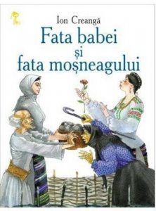 Fata babei si fata mosneagului