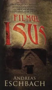 Filmul Isus de Andreas Eschbach