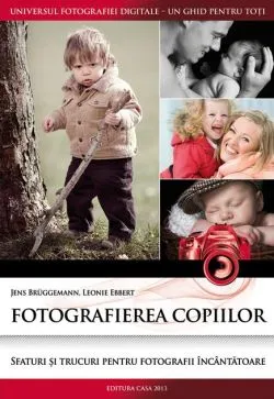 Fotografierea copiilor de Jens Brueggemann