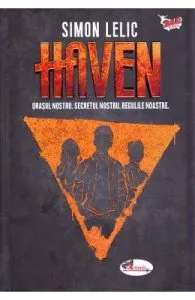 Haven Vol.1. Orasul nostru de Simon Lelic