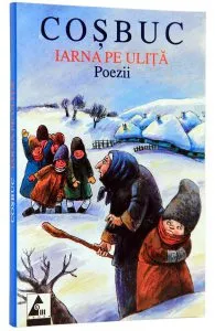 Iarna pe ulita de George Cosbuc