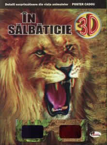 In salbaticie (cu ochelari 3D)