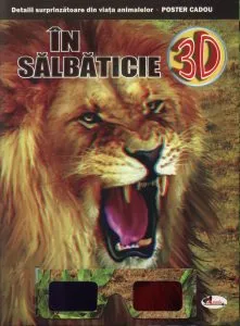 In salbaticie (cu ochelari 3D)