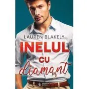 Inelul cu diamant de Lauren Blakely