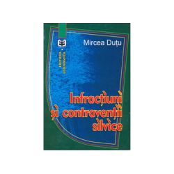 Infractiuni si contraventii silvice