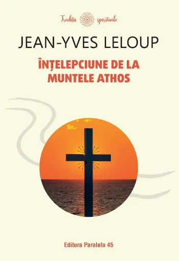 Înțelepciune de la Muntele Athos