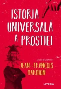 Istoria universala a prostiei de Jean-Francois Marmion