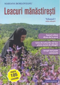 Leacuri mânăstireşti (Vol. 1)