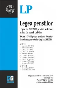 Legea pensiilor. Editie actualizata la 3 februarie 2015