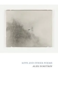 Love and Other Poems