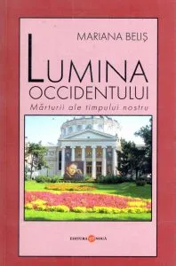 Lumina occidentului de Mariana Belis