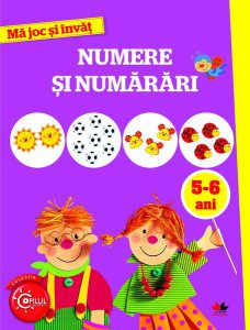 Mă joc și învăț. Numere și numărări. 5-6 ani