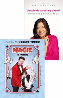 Magie in familie   Dincolo de parenting si teorii