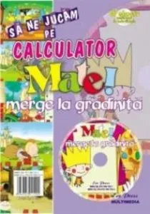 Matei merge la gradinita (cu CD)
