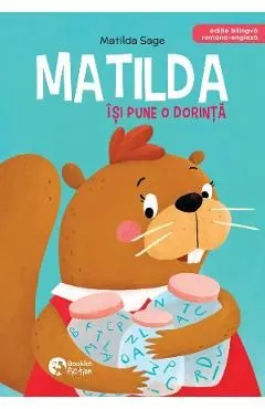 Matilda isi pune o dorinta de Matilda Sage