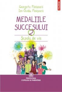 Medaliile succesului 2. Scoala de vis