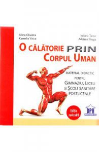 O calatorie prin corpul uman