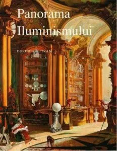 Panorama iluminismului de Dorinda Outram