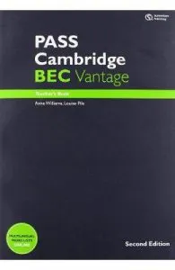 PASS Cambridge BEC Vantage: Teacher's Book + Audio CD de Marjorie Rosenberg