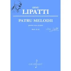 Patru melodii pentru voce si pian de Dinu Lipatti