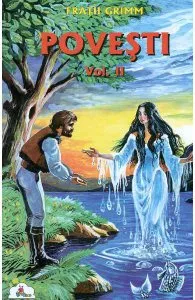 Povesti Vol.2 de Fratii Grimm