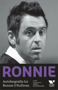Ronnie. Autobiografia lui Ronnie O'Sullivan de Ronnie O'Sullivan