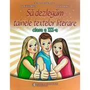 Sa dezlegam tainele textelor literare clasa a 3-a L3L de Carmen Iordachescu
