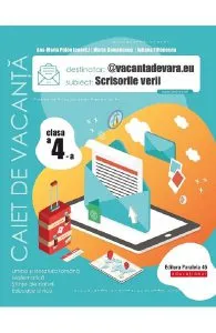 Scrisorile verii - Clasa 4 - Caiet de vacanta de Maria Comanescu