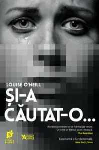 Si-a cautat-o de Louise O'Neill