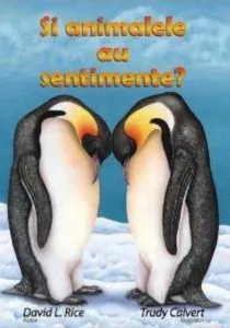 Si animalele au sentimente? de Davis L. Rice