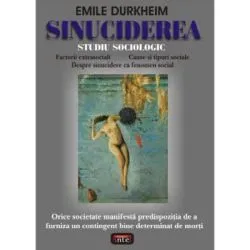 Sinuciderea – Emile Durkheim de Emile Durkheim