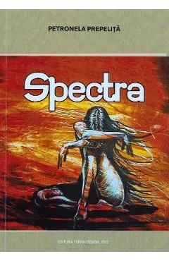 Spectra de Petronela Prepelita