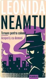 Teroare pentru colonel de Leonida Neamtu