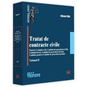 Tratat de contracte civile. Potrivit Codului civil, Codului de procedura civila, Codului fiscal, Codului de procedura fiscala, Codului penal si Codului de procedura penala. Volumul II (Oliviu Puie)