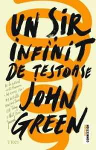 Un sir infinit de testoase - John Green de John Green