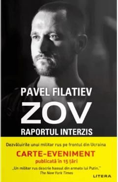 Zov. Raportul interzis