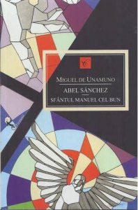 Abel Sanchez / Sfantul Manuel cel Bun