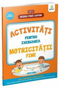Activitati pentru exersarea motricitatii fine 3-4 ani