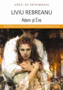 Adam si Eva de Liviu Rebreanu