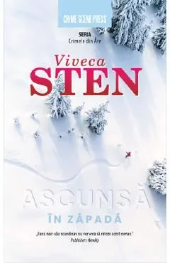 Ascunsa in zapada. Seria Crimele din Are Vol.1