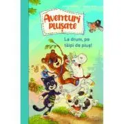 Aventuri plusate. La drum, pe talpi de plus! de Nadine Reitz
