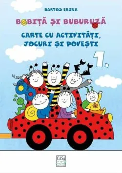 Bobiță și Buburuză - Carte cu activități, jocuri și povești nr. 1 de Erika Bartos
