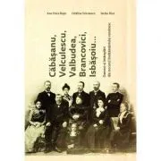 Cabasanu, Velculescu, Valbudea, Brancovici, Isbasoiu... Oameni si intamplari din trecutul invatamantului romanesc de Bojar